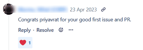 A screenshot from my first-ever pull request with a comment saying “Congrats priyavrat for your good first issue and PR.”